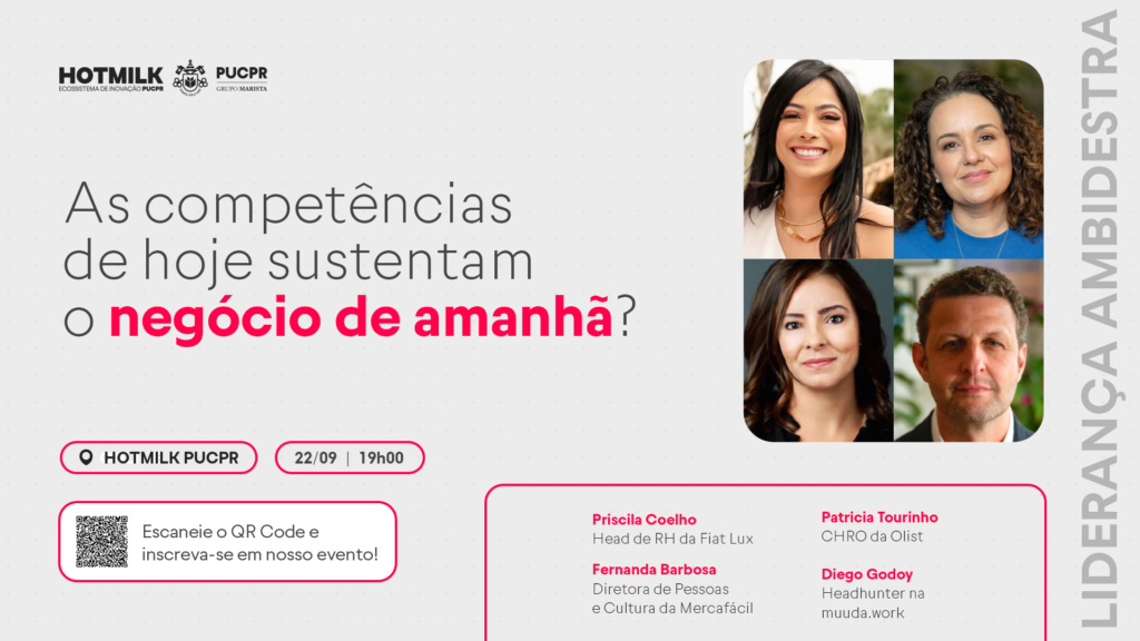 Especialistas em RH debatem liderança ambidestra e competências do futuro durante evento da HOTMILK PUCPR.